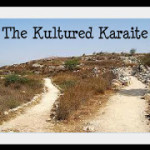 Kultured Karaite – My Journey from Methodist to Karaite